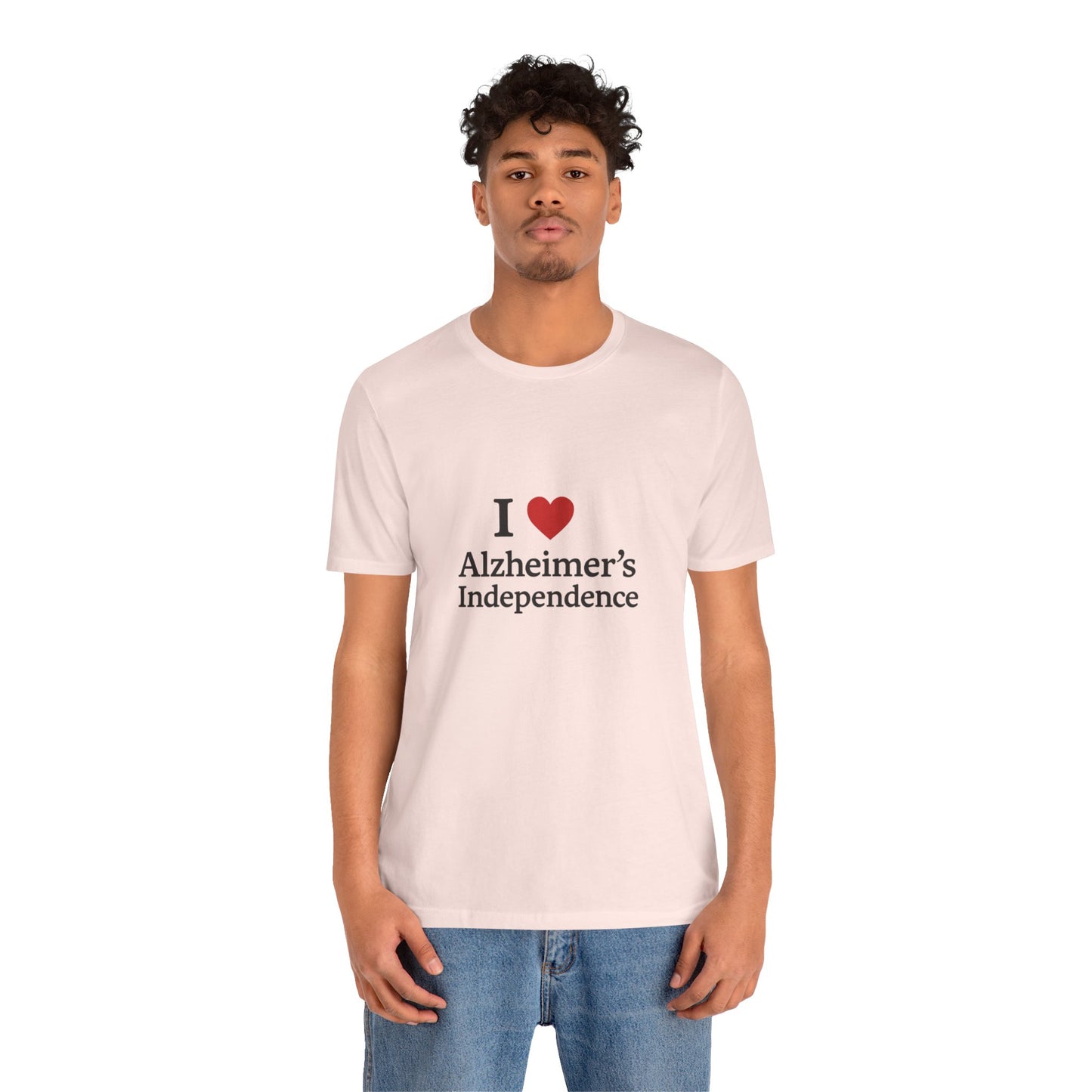 I love Alzheimer's Independence T-Shirt!