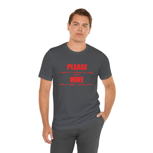 Please Don't Look At Me Tee Shirt: Fun and Faithful!
