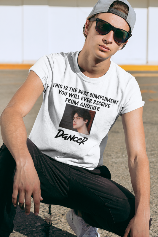 Best Compliment from a Dancer Shirt Salsa Dancer Shirt Gift For Dancer Dancer Gift Dancer School Shirt Dancer T shirt Dance Lover Shirt Unisex Gift