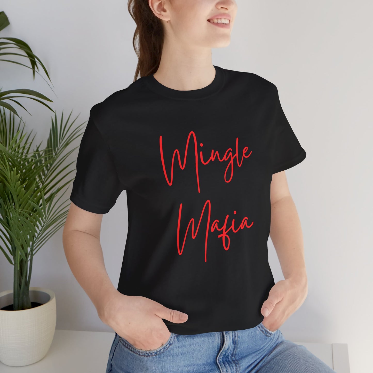 Mingle Mafia Tee Shirt: Unite in Style!